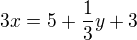 kopírovat do textarea $3x=5+\frac 13y+3$