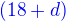 $\color{blue}(18+d)$
