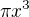 $\pi x^{3}$