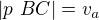 $|p\ BC|=v_a$