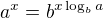 $a^x=b^{x\log_{b}a}$