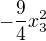 $-\frac{9}{4}x_3^2$