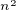 $_{n^2}$
