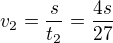kopírovat do textarea $v_2=\frac{s}{t_2}=\frac{4s}{27}$