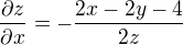 $\frac{\partial z}{\partial x}=-\frac{2x-2y-4}{2z}$