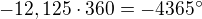 $-12,125 \cdot 360=-4 365�$