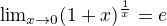 ${\lim}\limits_{x\to 0}(1+x)^{\frac{1}{x}}=e$