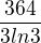 $\frac{364}{3ln3}$