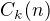 $C_k(n)$