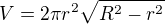 $V=2\pi r^2\sqrt{R^{2}-r^{2}}$
