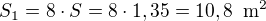$S_1=8\cdot S=8\cdot 1,35=10,8\enspace \text{m}^2$