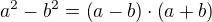 kopírovat do textarea ${a}^{2}-{b}^{2}=\left( a-b \right)\cdot \left( a+b \right) $