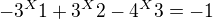 kopírovat do textarea $-3^X{1}+3^X{2}-4^X{3}=-1$