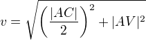 $v = \sqrt{\left(\frac{|AC|}{2}\right)^2 + |AV|^2}$