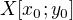 $X[x_{0};y_{0}]$