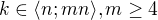 $k \in \langle n;mn \rangle , m \geq 4$