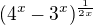 $(4^x-3^x)^\frac{1}{2x}$