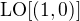 $\mathrm{LO}[(1,0)]$
