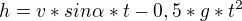 $h=v*sin\alpha*t-0,5*g*t^2$