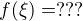 kopírovat do textarea $f(\xi) = ???$