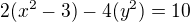 $2(x^{2}-3)-4(y^{2})=10$