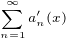 $\scriptsize\sum_{n=1}^{\infty}a'_n(x)$
