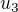 $u_{3} $
