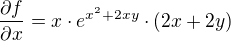 kopírovat do textarea $\frac{\partial f}{\partial x}=x\cdot e^{x^{2}+2xy}\cdot (2x+2y)$