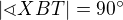 $|\sphericalangle XBT|=90�$