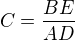 $C=\frac{BE}{AD}$