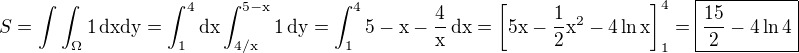 $S=\int\int_{\rm{\Omega}}1\,\rm{d}x\rm{d}y=\int_{1}^{4}\rm{d}x\int_{4/x}^{5-x}1\,\rm{d}y=\int_{1}^{4}5-x-\frac{4}{x}\,\rm{d}x=\left[5x-\frac{1}{2}x^2-4\ln x\right]_{1}^{4}=\boxed{\frac{15}{2}-4\ln 4}$