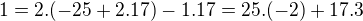 $1=2.(-25+2.17)-1.17=25.(-2)+17.3$