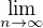 $\lim_{n\rightarrow\infty}$