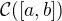 $\mathcal{C}([a,b])$