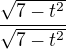 $\frac{\sqrt{7-t^{2}}}{\sqrt{7-t^{2}}}$