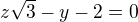 $z\sqrt{3}-y-2=0$