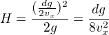 $H=\frac{(\frac{dg}{2v_x})^2}{2g}=\frac{dg}{8v_x^2}$