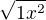 $\sqrt{1x^{2}}$