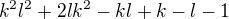 $k^{2}l^{2}+2lk^{2}-kl+k-l-1$