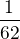 $\frac{1}{6 \choose 2}$