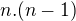 $n.(n-1)$
