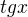 $tg{x}$