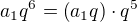 $a_1q^6=\(a_1q\)\cdot q^5$