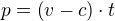 $p=\(v-c\)\cdot t$