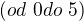$(od\ 0 do\ 5)$