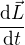 $\frac{\text{d}\vec{L}}{\text{d}t}$