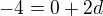 kopírovat do textarea $-4 = 0 + 2d$