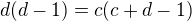 $d(d-1) = c(c+d-1)$