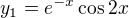 $y_1=e^{-x}\cos{2x}$