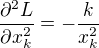 $\frac{\partial^2 L}{\partial x_k^2}=-\frac{k}{x_k^2}$
